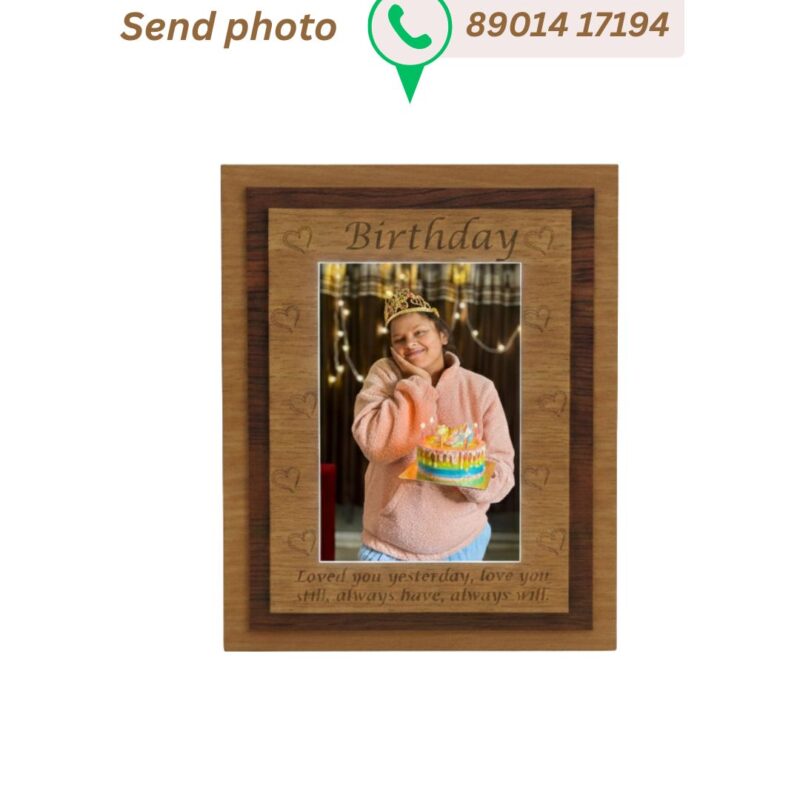 Custom wooden photo frame engraved with Birthday text featuring a girl holding a cake
