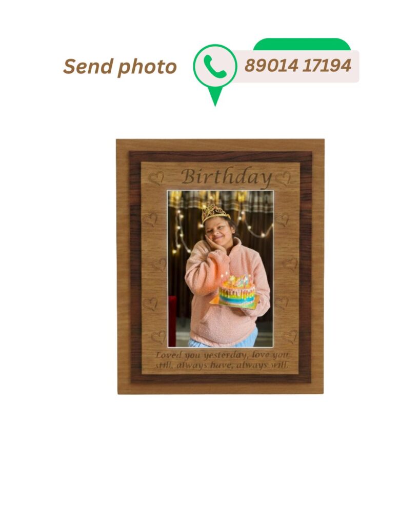 Custom wooden photo frame engraved with Birthday text featuring a girl holding a cake